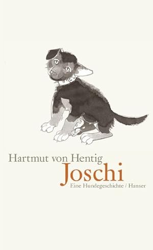 Joschi - eine Hundegeschichte