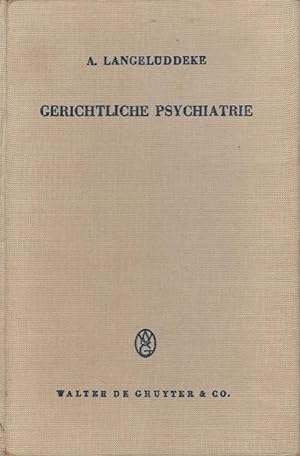 Gerichtliche Psychiatrie.