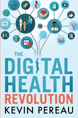 Imagen del vendedor de The Digital Health Revolution (Paperback or Softback) a la venta por BargainBookStores