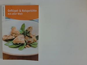 Bild des Verkufers fr Gefgel- & Reisgerichte aus aller Welt. zum Verkauf von ANTIQUARIAT FRDEBUCH Inh.Michael Simon