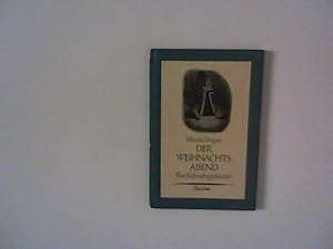Bild des Verkufers fr Der Weihnachtsabend : Eine Geistergeschichte zum Christfest. zum Verkauf von ANTIQUARIAT FRDEBUCH Inh.Michael Simon