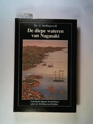 Seller image for De diepe wateren van Nagasaki. Nederlands-Japanse betrekkingen sedert de stichting van Deshima & Komo-Jin., Roodharige Vreemdelingen op Deshima. Nagasaki prenten en schilderingen uit de 18e en 19e eeuw for sale by ANTIQUARIAT Franke BRUDDENBOOKS