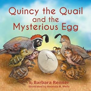 Bild des Verkufers fr Quincy the Quail and the Mysterious Egg (Paperback or Softback) zum Verkauf von BargainBookStores
