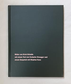 Seller image for Bilder von Erich Brndle. for sale by Wissenschaftl. Antiquariat Th. Haker e.K