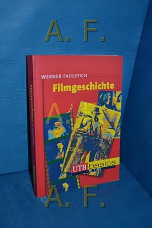 Bild des Verkufers fr Filmgeschichte Werner Faulstich / UTB , 2638 zum Verkauf von Antiquarische Fundgrube e.U.