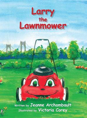 Imagen del vendedor de Larry the Lawnmower (Hardback or Cased Book) a la venta por BargainBookStores