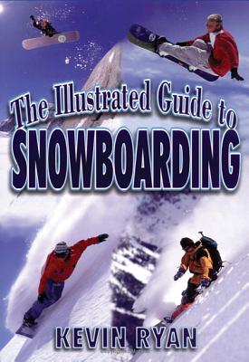 Immagine del venditore per The Illustrated Guide to Snowboarding (Paperback or Softback) venduto da BargainBookStores