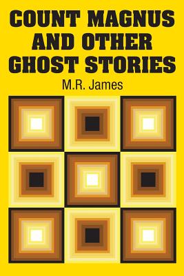 Immagine del venditore per Count Magnus and Other Ghost Stories (Paperback or Softback) venduto da BargainBookStores