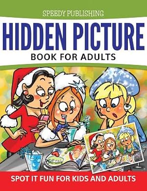 Seller image for Hidden Picture Book for Adults: Spot It Fun for Kids and Adults (Paperback or Softback) for sale by BargainBookStores