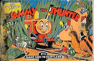 Seller image for Sammy the Shunter; No. 5 Sammy goes to Fairyland for sale by Barter Books Ltd