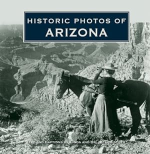 Image du vendeur pour Historic Photos of Arizona (Hardback or Cased Book) mis en vente par BargainBookStores