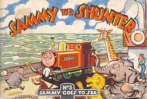 Seller image for Sammy the Shunter; No. 3 Sammy goes to Sea for sale by Barter Books Ltd