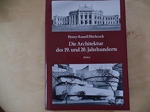 Die Architektur des 19. und 20. Jahrhunderts. Mit einer Einf. von Heinrich Klotz. [Übers.: Nora K...