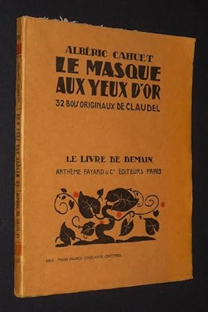Bild des Verkufers fr Le Masque aux yeux d'or zum Verkauf von Abraxas-libris