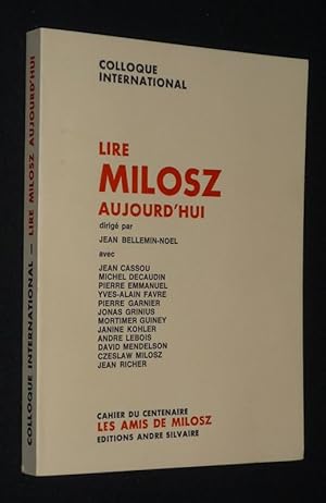 Bild des Verkufers fr Lire Milosz aujourd'hui zum Verkauf von Abraxas-libris
