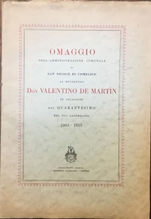 Omaggio dell'Amministrazione comunale di San Nicolò di Comelico al reverendo Don Valentino De Mar...