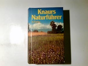 Knaurs Naturführer in Farbe. Red. u. Hrsg.: Redaktionsbüro Harenberg, Schwerte