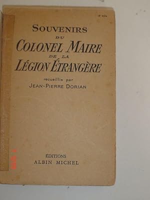 Seller image for Souvenirs Du Colonel Maire De La Lgion trangre. for sale by Des livres et nous