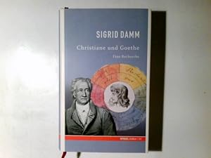 Bild des Verkufers fr Christiane und Goethe : eine Recherche. Sigrid Damm / Spiegel-Edition ; 20 zum Verkauf von Antiquariat Buchhandel Daniel Viertel