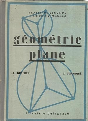 Géométrie plane - classe de seconde (classique et moderne)