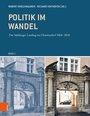 Imagen del vendedor de Politik im Wandel. Der Salzburger Landtag im Chiemseehof 1868-2018. 2 Bde. (Schriftenreihe des Forschungsinstitutes fr politisch-historische Studien der Dr.-Wilfried-Haslauer-Bibliothek, Band: Band 065). a la venta por Antiquariat Bergische Bcherstube Mewes