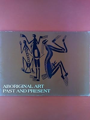 Seller image for Aboriginal Art Past and Present for sale by biblion2