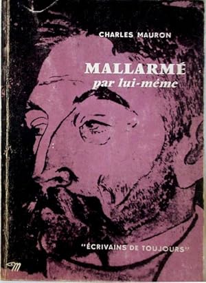 MALLARMÉ par lui -meme.