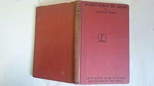 Seller image for Secret Agent of Japan for sale by Goldstone Rare Books
