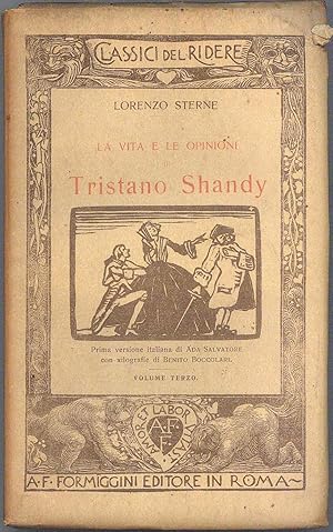 Imagen del vendedor de La Vita e le opinioni di Tristano Shandy. Volume terzo a la venta por Miliardi di Parole