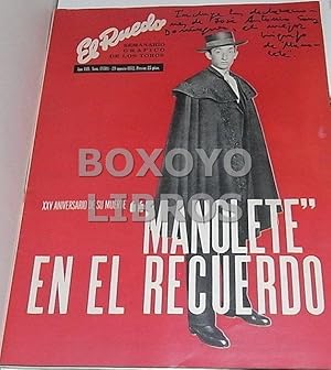 "El Ruedo. Semanario Gráfico de toros . "Manolete" XXV Aniversario de su muerte (29 Agosto, 1972"