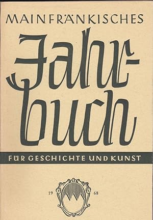 Mainfränkisches Jahrbuch für Geschichte und Kunst. Nr.20