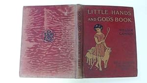 Imagen del vendedor de Little Hands and God's Book: A Sketch of the Bible Society 1804-1904 a la venta por Goldstone Rare Books