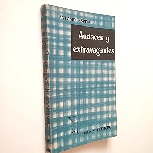 Seller image for Audaces y extravagantes for sale by MAUTALOS LIBRERA