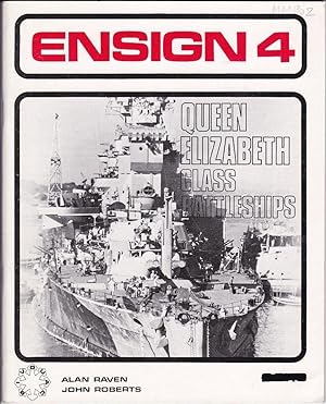 Bild des Verkufers fr Ensign 4 - Queen Elizabeth Class Battleships zum Verkauf von Miliardi di Parole