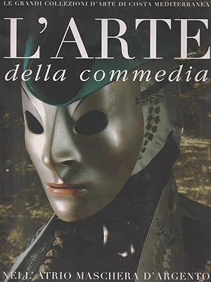 Seller image for L'ARTE DELLA COMMEDIA NELL'ATRIO - MASCHERA D'ARGENTO - 2004 (G7) for sale by Miliardi di Parole