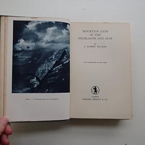 Bild des Verkufers fr Mountain Days in the Highlands and Alps zum Verkauf von Creaking Shelves Books