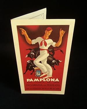 Imagen del vendedor de PAMPLONA, SAN FERMIN DE 1952, PROGRAMMA de FESTEJOS que se celebraran del 6 al 20 de Julio . a la venta por Librairie Franck LAUNAI