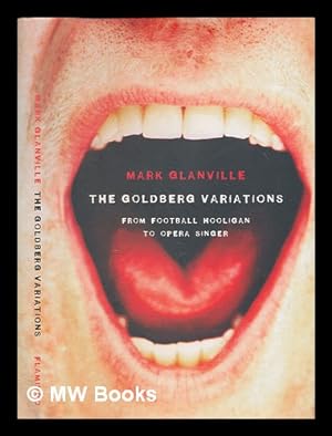 Seller image for The Goldberg variations / Mark Glanville for sale by MW Books