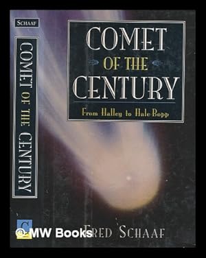 Seller image for Comet of the century : from Halley to Hale-Bopp / Fred Schaaf ; with illustrations by Guy Ottewell for sale by MW Books