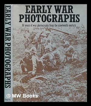 Imagen del vendedor de Early war photographs / compiled and written by Pat Hodgson a la venta por MW Books