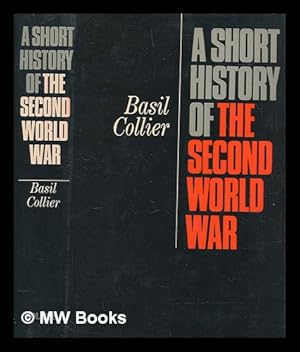 Seller image for A short history of the Second World War for sale by MW Books