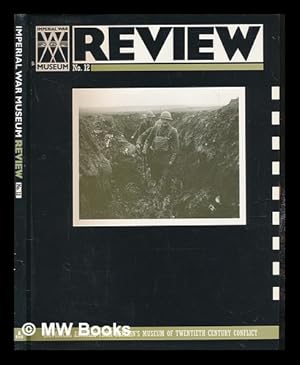 Imagen del vendedor de Imperial War Museum review / articles on aspects of twentieth century history principally by the staff of the Imperial War Museum - no. 12 a la venta por MW Books