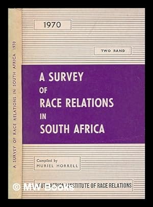 Seller image for A survey of race relations in South Africa 1970 for sale by MW Books