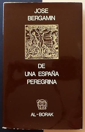 Imagen del vendedor de De una Espaa peregrina. a la venta por Il Tuffatore