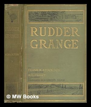 Seller image for Rudder Grange / by Frank R. Stockton for sale by MW Books