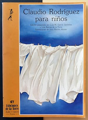 Seller image for Claudio Rodr�guez para ni�os. for sale by Il Tuffatore