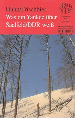 Bild des Verkufers fr Was ein Yankee ber Saalfeld/DDR wei zum Verkauf von Antiquariat Jterbook, Inh. H. Schulze