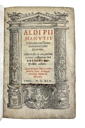 Institutionum grammaticarum libri quatuor. Addito in fine de octo partium orationis constructione...