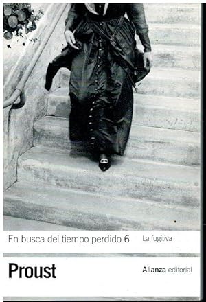 Imagen del vendedor de EN BUSCA DEL TIEMPO PERDIDO. 6. LA FUGITIVA. Trad. Consuelo Berges. a la venta por angeles sancha libros