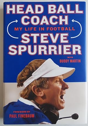 Seller image for Head Ball Coach: My Life in Football, Doing It Differently--and Winning for sale by Sklubooks, LLC